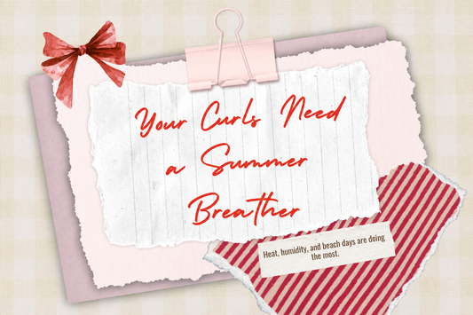 Summer Curly Hair Care: Let Your Curls Breathe in the Heat